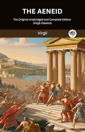 The Aeneid by Virgil