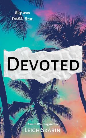Devoted by Leigh Skarin