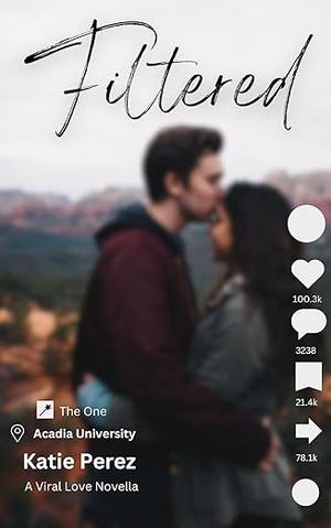 Filtered by Katie A. Perez