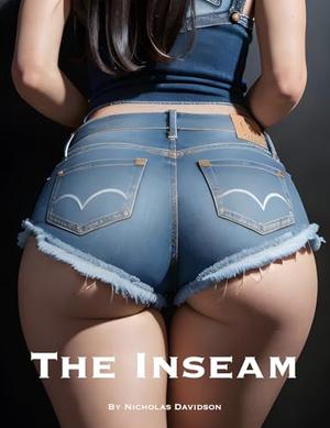 The Inseam by Nicholas Davidson