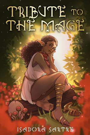 Tribute to the Mage: A Dark Fantasy Erotica (Tales of Ardor #4)
