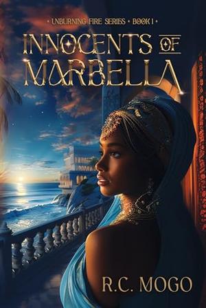 Innocents of Marbella by R.C. Mogo