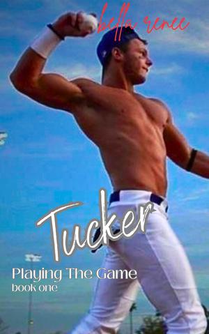 Tucker by Bella Renee
