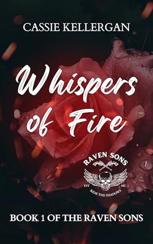 Whispers of Fire (The Raven Sons MC Club #1)