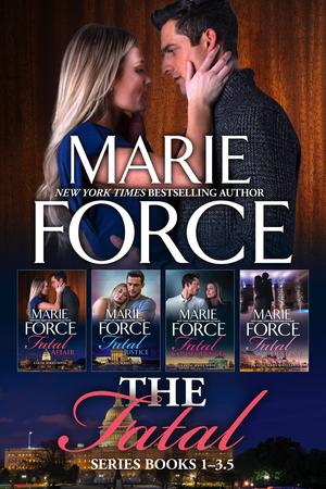 Fatal Series Boxed Set, Books 0.5-3.5 by Marie Force
