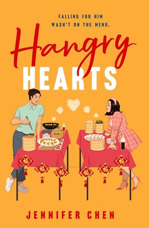 Hangry Hearts by Jennifer Chen