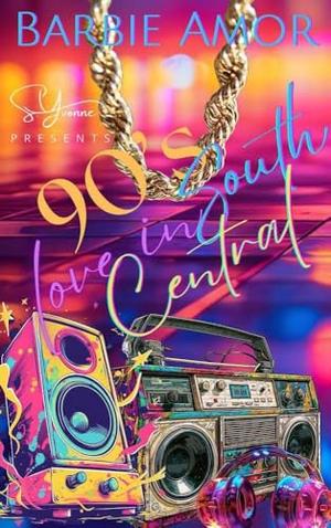 90's Love In South Central by Barbie Amor, Barbie Scott