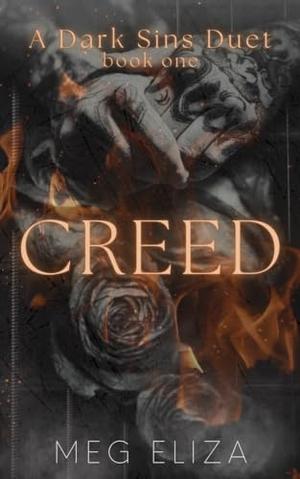 CREED by Meg Eliza