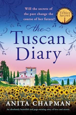 The Tuscan Diary by Anita Chapman