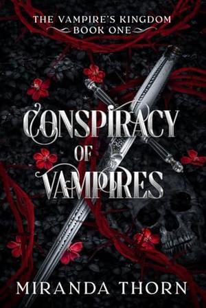 Conspiracy of Vampires by Miranda Thorn
