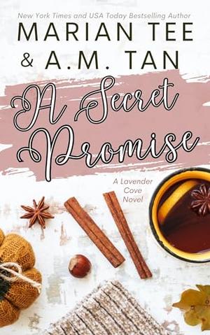 A Secret Promise by Marian Tee, A.M. Tan