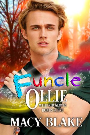 Funcle Ollie by Macy Blake