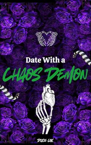 Date With a Chaos Demon by Dixie Cox