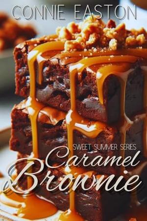 Cinnamon Delight: Sweet Summer Series by Connie Easton