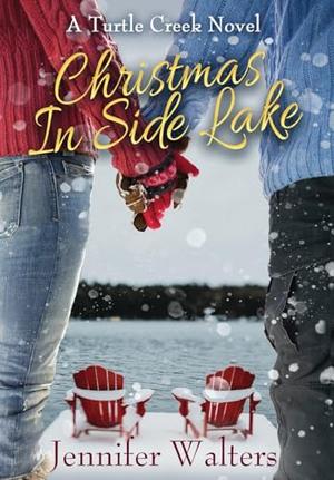 Christmas in Side Lake by Jennifer Walters