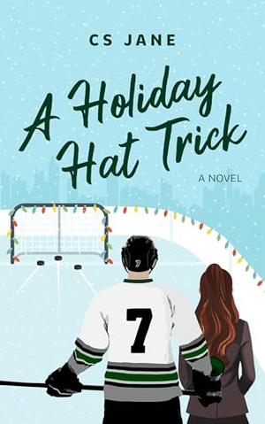 A Holiday Hat Trick by CS Jane