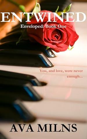 Entwined by Ava Milns