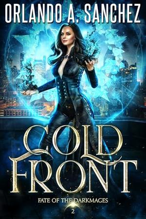 Cold Front (Fate of the Darkmages #2)