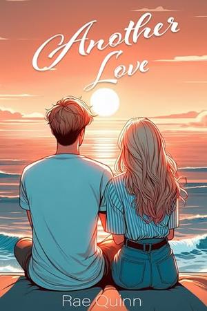 Another Love by Rae Quinn