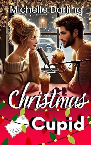 Christmas Cupid by Michelle Darling