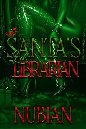 Santa's Lil' Librarian by Nubian Anakwe