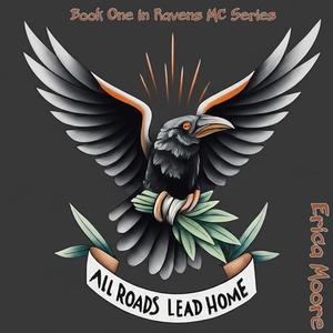 Songbird: Ravens MC Book One by Erica Moore