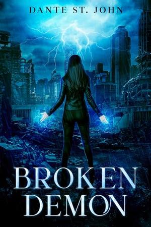 Broken Demon by Dante St. John