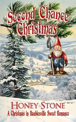 Second Chance Christmas: A Christmas in Baublesville Sweet Romance (Christmas in Baublesville, Sweet and Clean Romance #4)