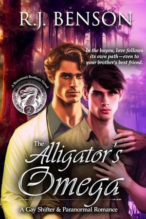 The Alligator's Omega: A Gay Shifter & Paranormal Romance by R.J. Benson