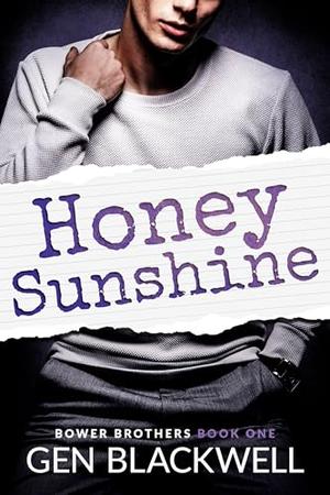 Honey Sunshine: MM Work Romance by Gen Blackwell