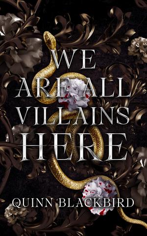 We Are All Villains Here (The Dark Him #2)