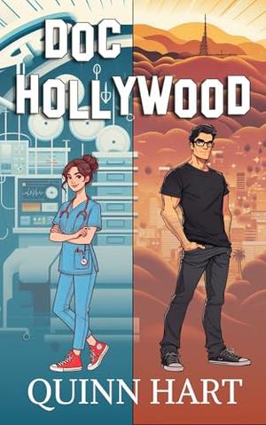 Doc Hollywood by Quinn Hart