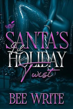 Santa's Lil' Holiday Twist by bee write