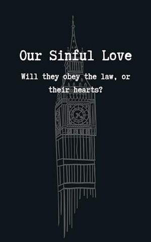 Our Sinful Love by Amy H.