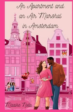 An Apartment and an Air Marshal in Amsterdam by Maaike Nota