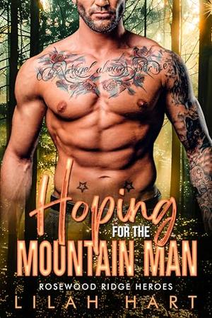 Hoping for the Mountain Man by Lilah Hart