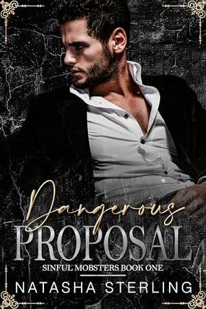 Dangerous Proposal (Sinful Mobsters #1)