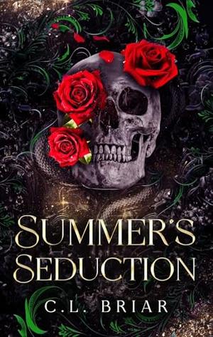 Summer's Seduction: A Sinful Seasons Novel by C. L. Briar