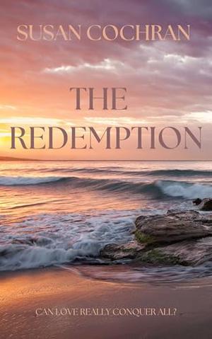 The Redemption by Susan Cochran
