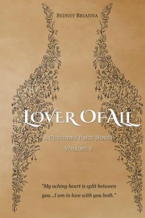 Lover of All by Sydney Brianna