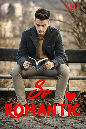 So romantic by Ena L.