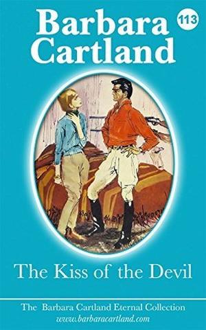 The Kiss of the Devil by Barbara Cartland