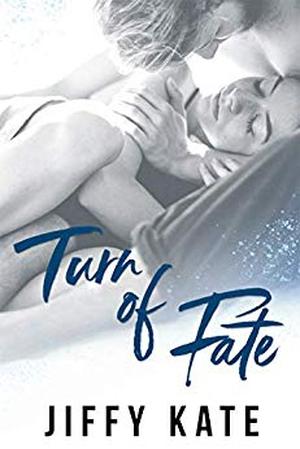 Turn of Fate (French Quarter Collection #0)