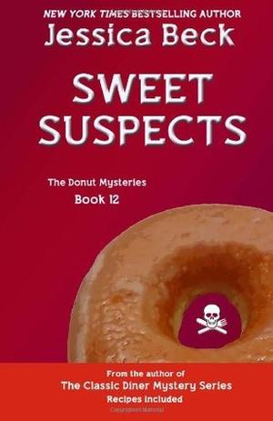 Sweet Suspects (Donut Shop Mysteries #12)
