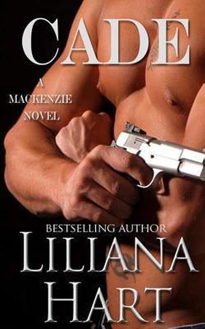 Cade by Liliana Hart