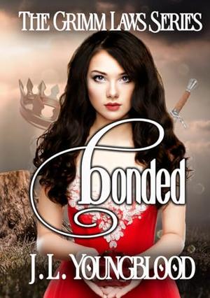 Bonded by J. L. Youngblood