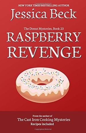 Raspberry Revenge by Jessica Beck