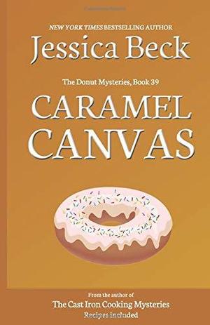 Caramel Canvas (Donut Shop Mysteries #39)