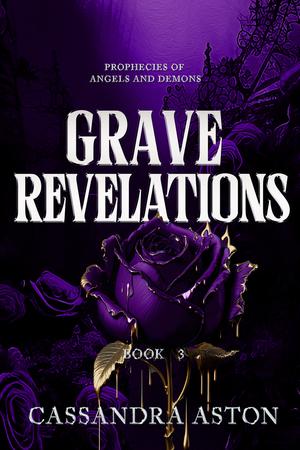Grave Revelations by Cassandra Aston