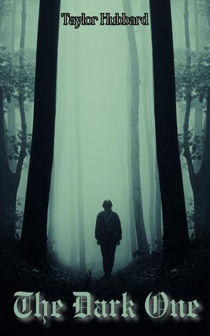 The Dark One by Taylor Hubbard